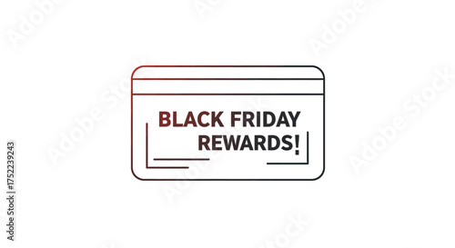 Black Friday Rewards Card Offering Exclusive Deals and Discounts for Customers.
