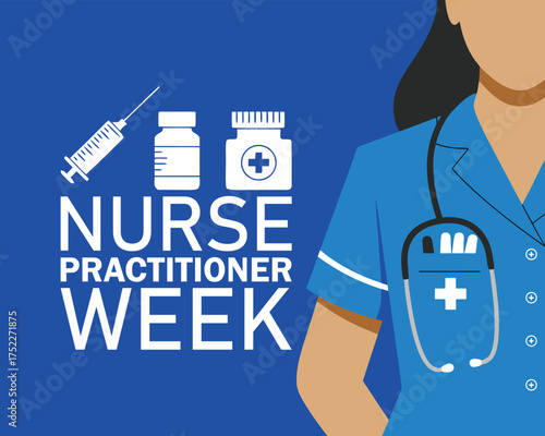 Nurse Practitioner Week or NP Week background or banner design template is observed every year in November. Holiday concept. Template for card, poster, placard, template.