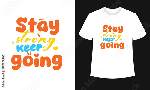 Motivational Typography T-Shirt Design | Inspirational Quote T-Shirt Vector | Modern Typography Print for T-Shirt or Apparel | Minimal Text T-Shirt Design Vector