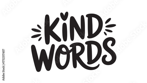 Kind words lettering design handwritten typography vector illustration for posters and social media content