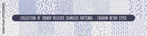 Collection of vector seamless colorful trendy patterns. Creative minimalistic textile backgrounds. Delicate design. Simple unusual fabric prints