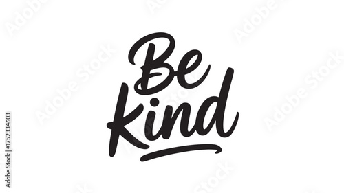 Be kind lettering handwritten typography message motivational quote for posters and social media isolated on white background