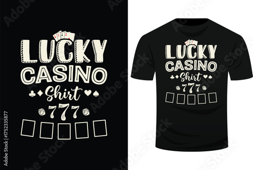 Lucky Casino Shirt Gambler Poker Cards Slot Machine Craps Svg Design