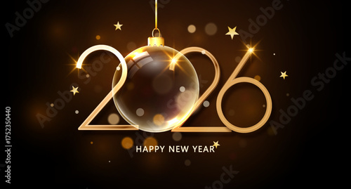 2026 golden numbers with Christmas ball. Happy New Year and Merry Christmas design template