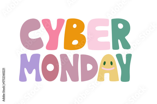 Colorful "Cyber Monday" text with playful design elements  