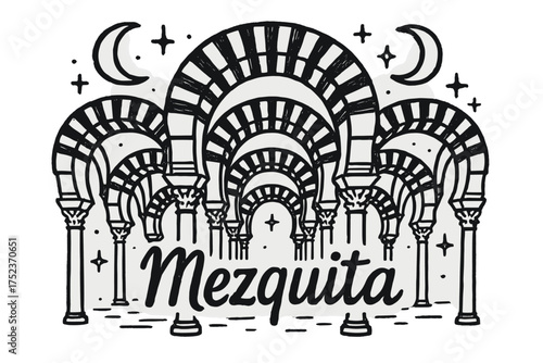 Mezquita Under Moons. Hand-drawn mezquita cordoba with moons, arches, and sparkles, center word “Mezquita” in black and white