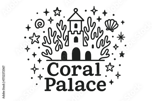 Coral Palace Doodle. Doodle coral palace with stars, shells, and sparkles, center word “CoralPalace” in black and white isolated