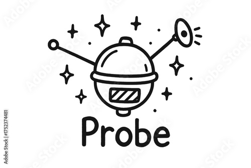 Space Probe Doodle. Doodle space probe with stars, antennas, and sparkles, center word “Probe” in black and white isolated