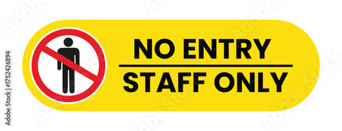 No Entry Staff Only, sign and sticker vector. authorized personnel only. Ban sign with silhouette of person and text on the right. Horizontal strip, red and white background.