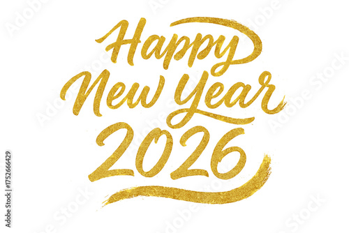 Happy New Year 2026 golden glitter text. Calligraphy brush script lettering for holiday greeting card. Vector illustration for New Year's Eve celebration. Sparkle typography.