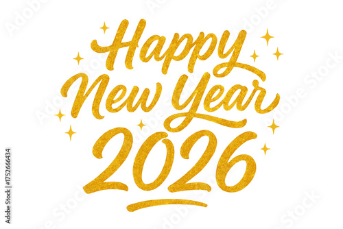 Happy New Year 2026 vector greeting with calligraphic gold glitter text. Festive brush painted lettering with sparkles for holiday card, banner, poster. New Year's Eve design.