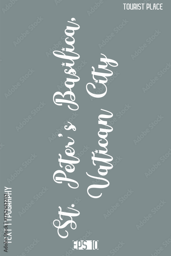 Obraz premium St. Peter’s Basilica, Vatican City -Global Travel Typography Poster – Iconic Tourist Attraction and Monument Text Vector