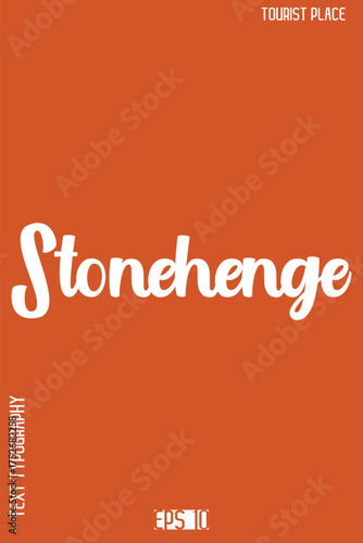 Famous World Landmarks Stylish Typography Vector Design – Tourist Place Lettering Art -  Stonehenge England