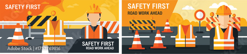  flat vector banner set illustrates the crucial concept of "Safety First" in a roadwork or construction environment, featuring a worker in a hard hat and high-visibility vest.
