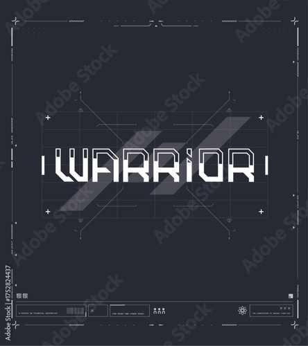 Futuristic HUD design with WARRIOR typography and digital military interface elements.