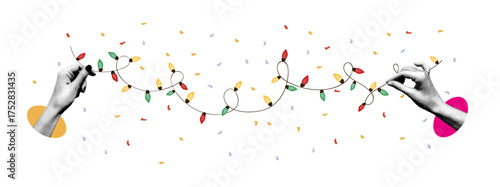 Hands holding string of colorful holiday lights with confetti on white background. Modern vector collage art with halftone hands and abstract shapes. Christmas and New Year celebration concept