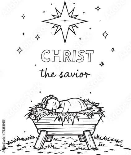Black and white nativity illustration with baby in manger, radiant star, and “Christ the savior” text