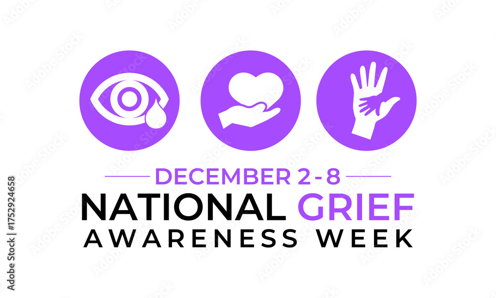 Obraz premium National Grief Awareness Week raises awareness about the impact of grief and encourages open conversation, compassion, and support for those coping with loss. Banner poster, social media vector design