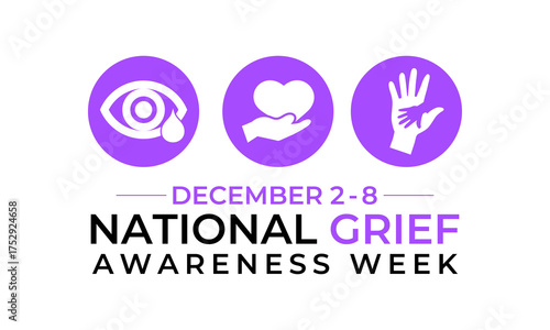 National Grief Awareness Week raises awareness about the impact of grief and encourages open conversation, compassion, and support for those coping with loss. Banner poster, social media vector design