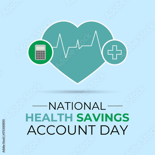 National Health Savings Account Day highlight smart saving for healthcare and builds awareness for a secure, healthy financial future. Pig, heart and stesthoscope banners, posters, social media vector