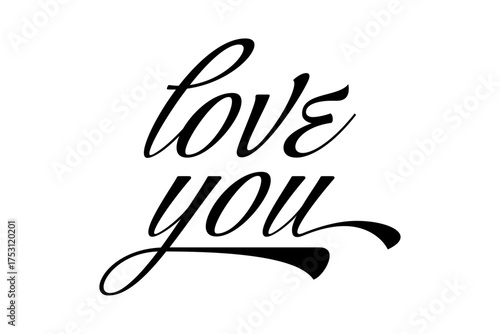 Love You - Love You message text letter word typography