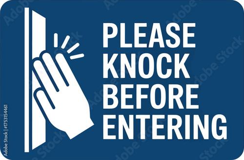Vector Warning Sign: A Hand Icon with "Please Knock Before Entering" Text on a Blue Background.