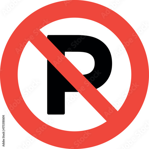 No parking sign red circle symbol forbidden parking zone warning alert vector