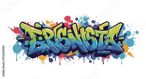 Graffiti art with colorful splatter and bold 3d lettering