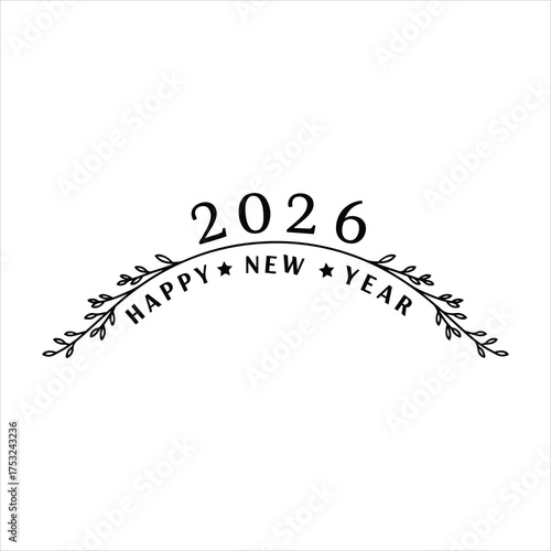 Elegant 2026 happy new year typographic design with festive laurel wreath elements