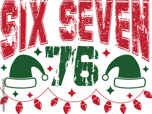 Christmas  Six Seven, Cut File 6 7