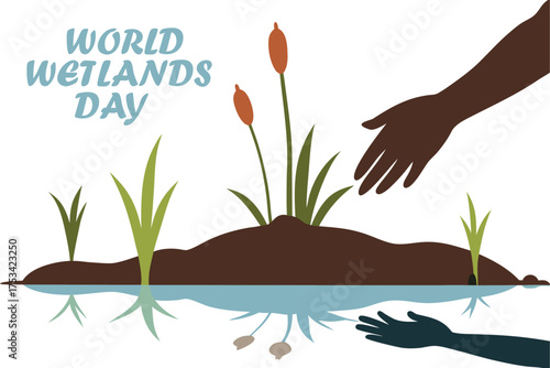 World Wetlands Day Planting Hands Vector – Wetland Restoration and Future Hope