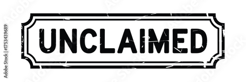 Distressed stamp graphic with the word unclaimed