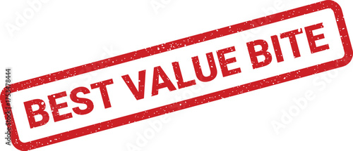 Distressed red rectangular stamp with Best Value Bite indicating food specials and meal deals effectively