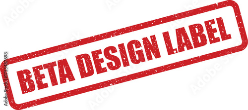 Distressed rubber stamp mark highlighting a beta design label for product testing or new concepts