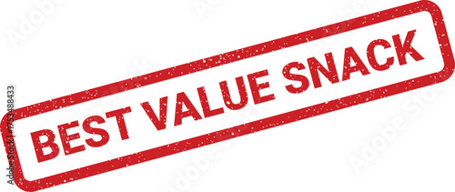 Distressed rubber stamp with best value snack text indicating an affordable food item for consumers