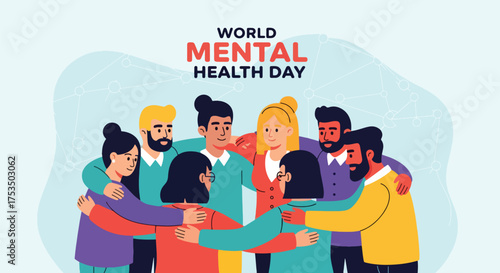Flat illustration of diverse people embracing for World Mental Health Day, promoting unity, compassion, support, for global mental health awareness