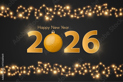 Dark grey Happy New Year 2026 concept with silver ball and garldnds. Christmas and Chinese New Year decor. New year card or sale concept. Vector illustration