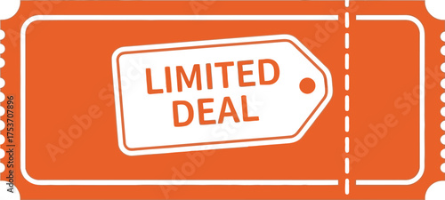 Limited deal tag on an orange ticket, representing a special offer or sale