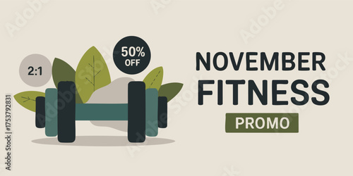 Fitness ad dumbbell with leaves offers November Fitness Promo on tan