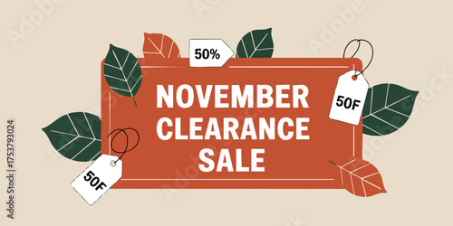 November clearance sale graphic with rust banner white text hanging tags  green and brown leaves on a tan background