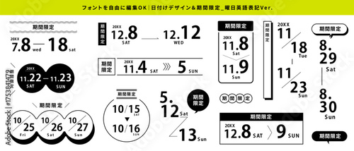 フォント編集&テキスト変更OKな日付＆期間限定テキストセット_あしらいつき_曜日英語Ver｜  Editable Date & Limited-time Text Set with Decorative Elements – English Weekdays