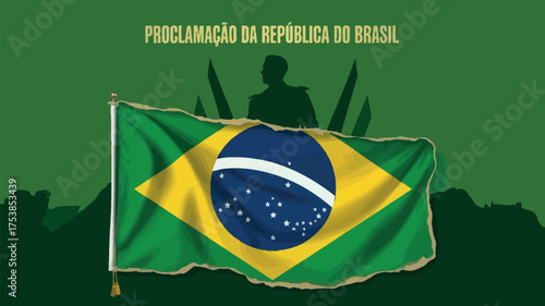 Proclamação da República do Brasil Flag National Legacy
