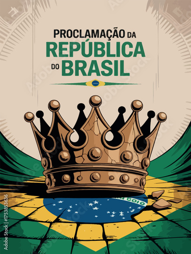 Proclamação da República do Brasil Breakthrough Republic Declaration Poster