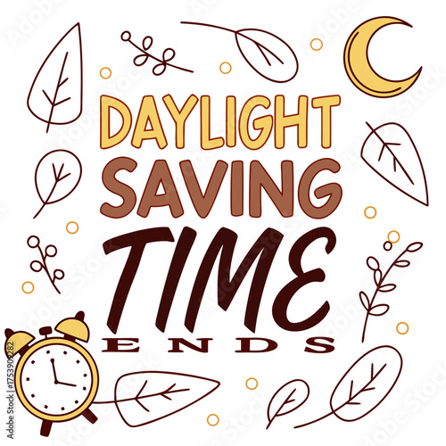 DAYLIGHT SAVING TIME ENDS vector illustration