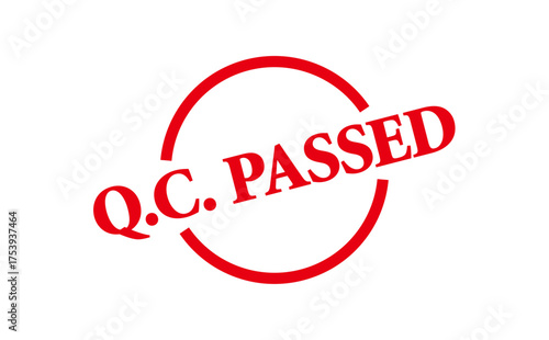 Q.C. PASSED - Red Rubber Stamp With text message Q.C. PASSED
