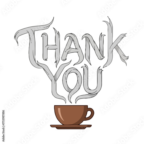 Artistic rendering the words thank you stylized as smoke rising from coffee cup