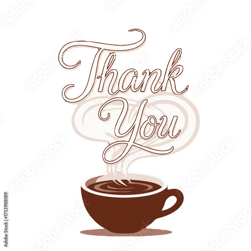 Handwritten thank you text with steam rising from brown coffee cup