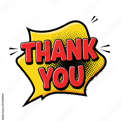 Retro comic book style thank you text in yellow speech bubble with halftone dots