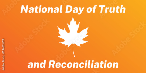 Every Child Matters Logo banner. National Day of Truth and Reconciliation background. Orange white color