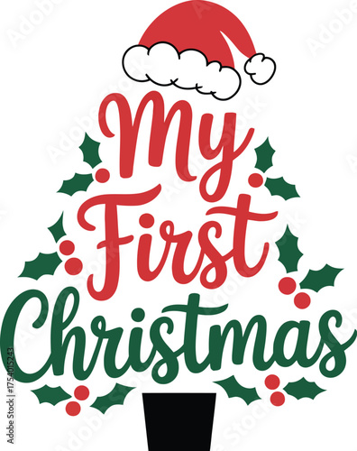 My first christmas tree santa hat holiday season vector art